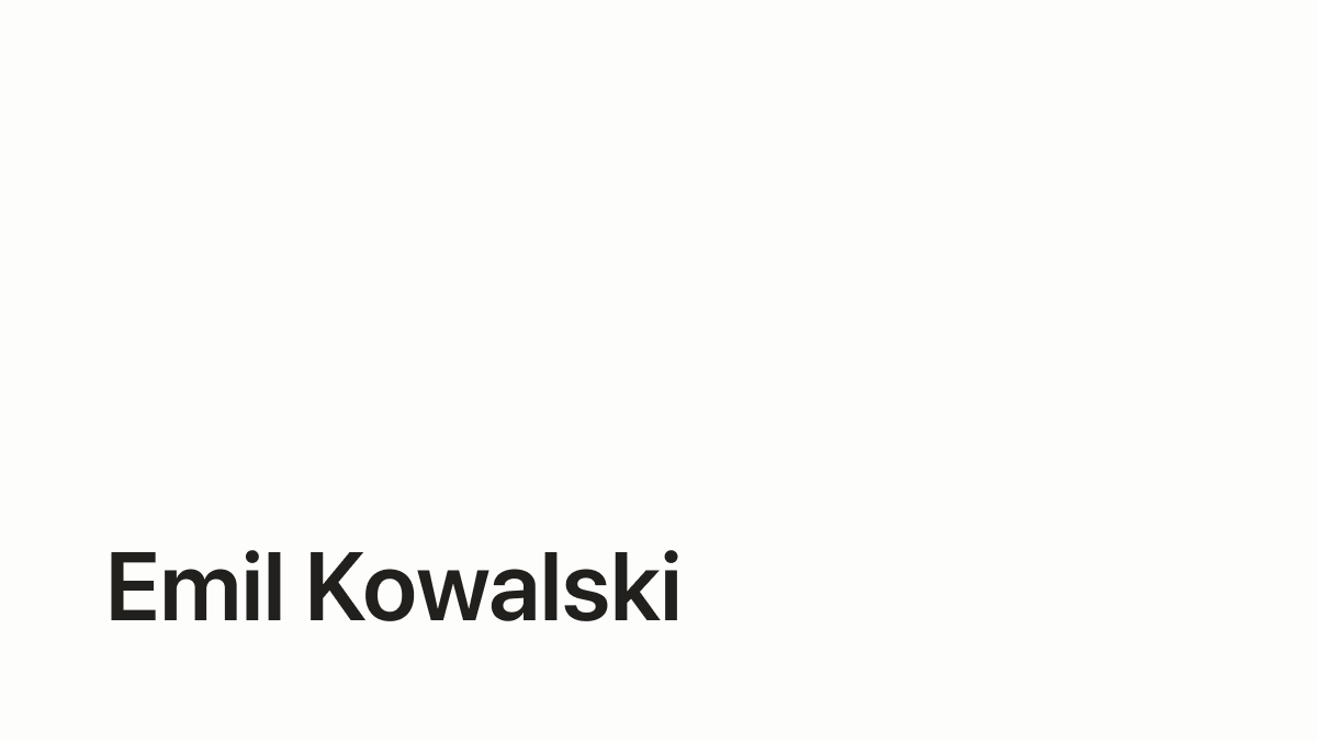 Emil Kowalski preview